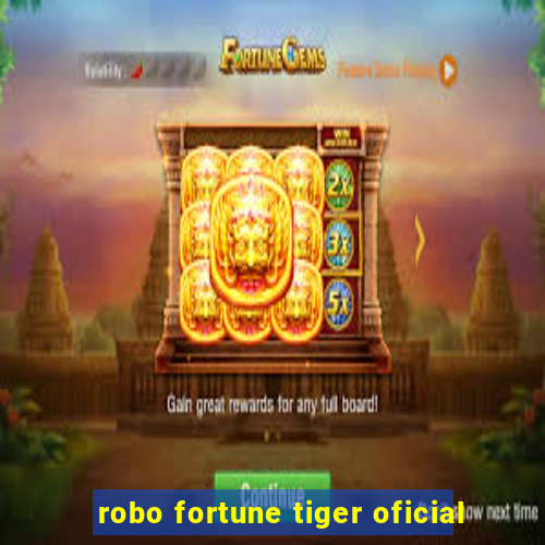 robo fortune tiger oficial